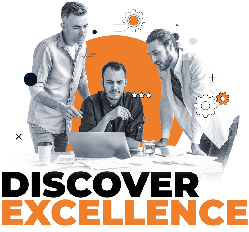 Three men collaborate at a desk with a laptop, surrounded by papers and coffee cups. Abstract orange and black graphics accent the background. Bold text below reads, DISCOVER EXCELLENCE.