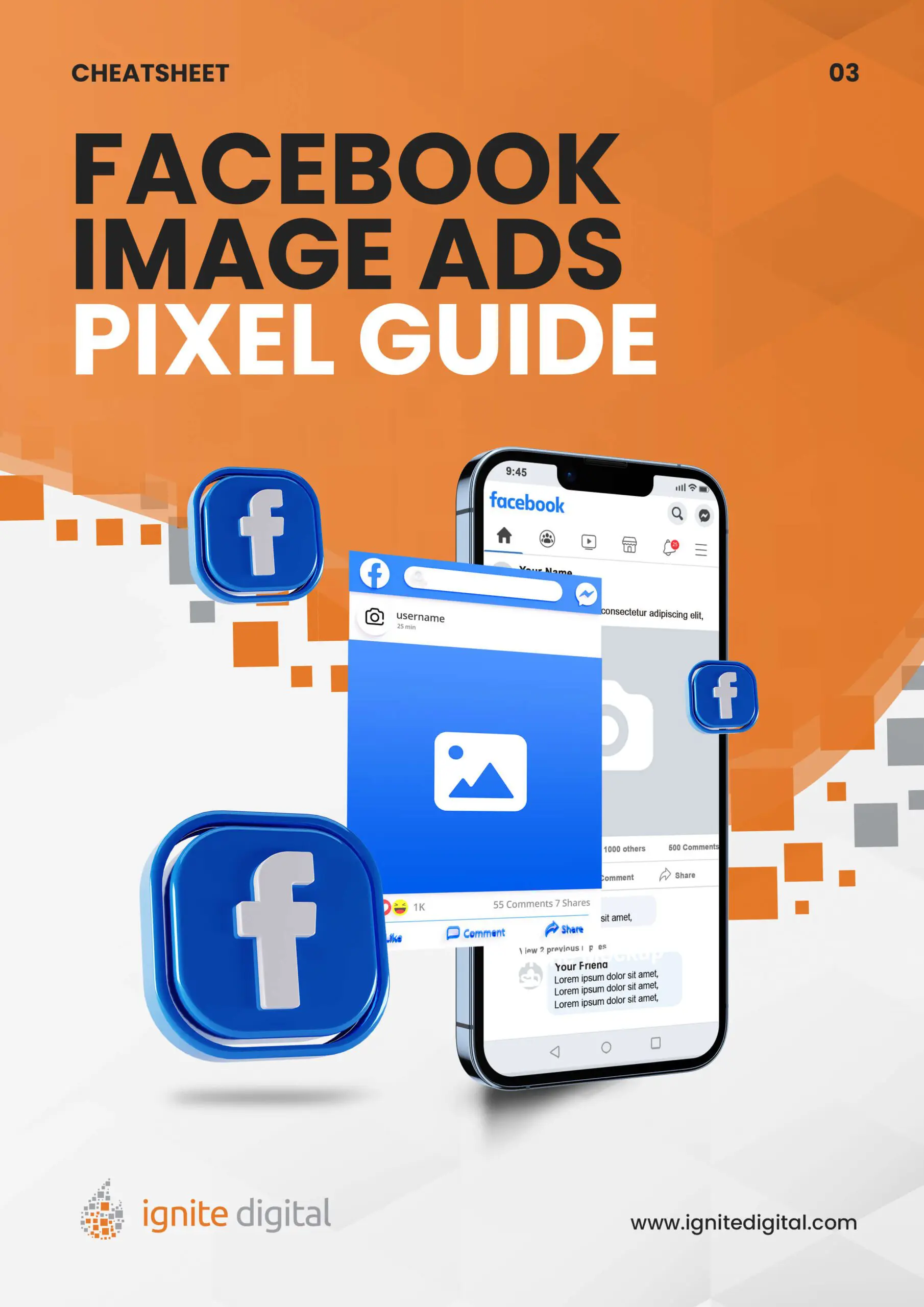 A digital guide cover featuring the title “Facebook Image Ads Pixel Guide” with floating Facebook icons and an image of a smartphone displaying a Facebook feed. The ignite digital logo and website appear at the bottom.